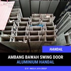 Swing Door - Ambang Bawah Aluminium Profile 1